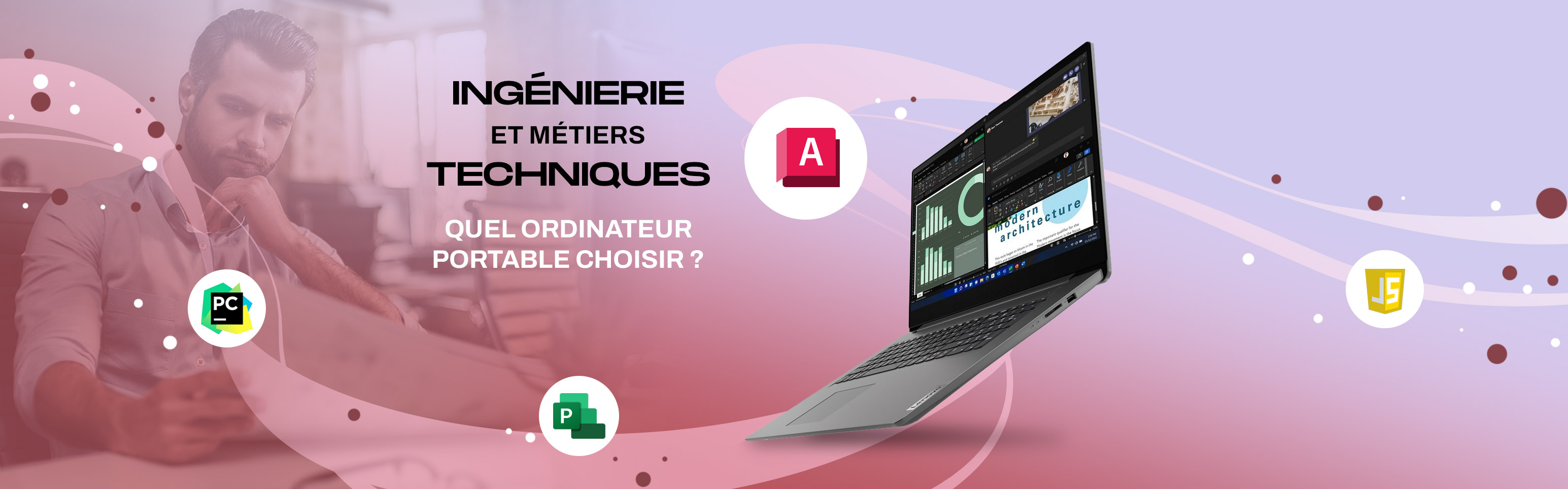 PC portable pour métiers techniques et ingénierie