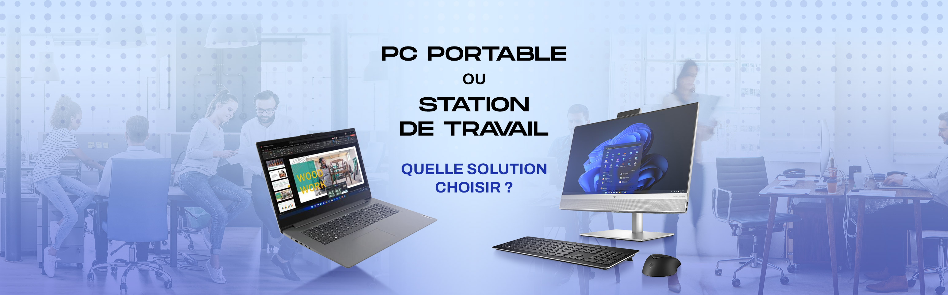 PC portable ou station de travail : quelle solution choisir ?