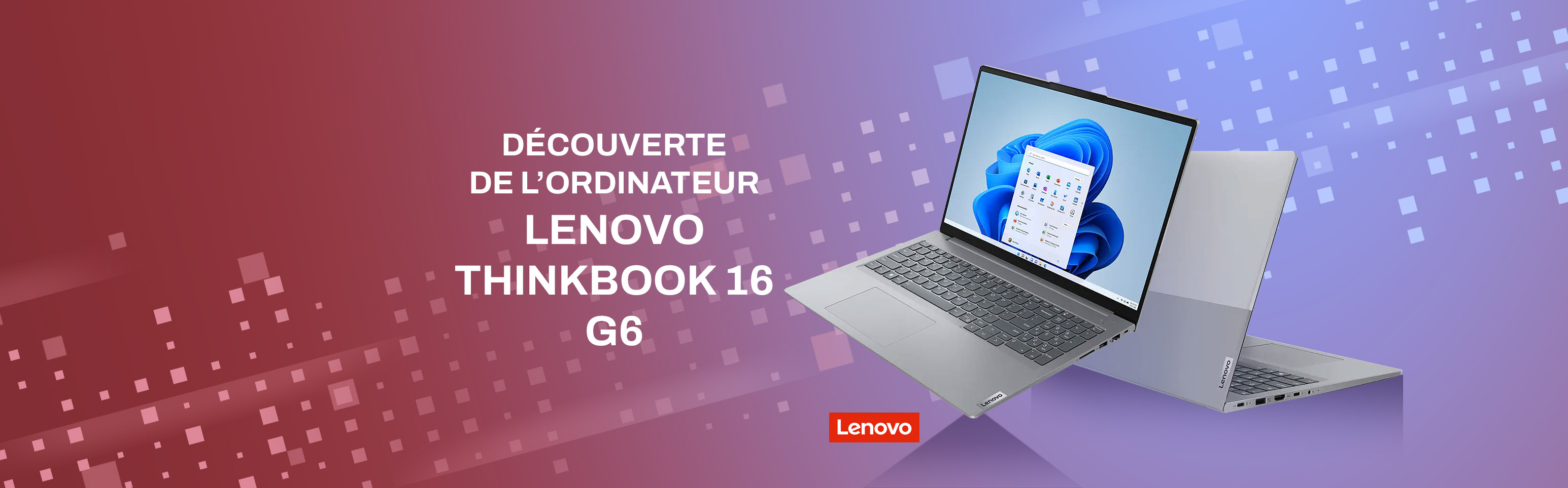 L'ordinateur portable LENOVO THINKBOOK 16 G6