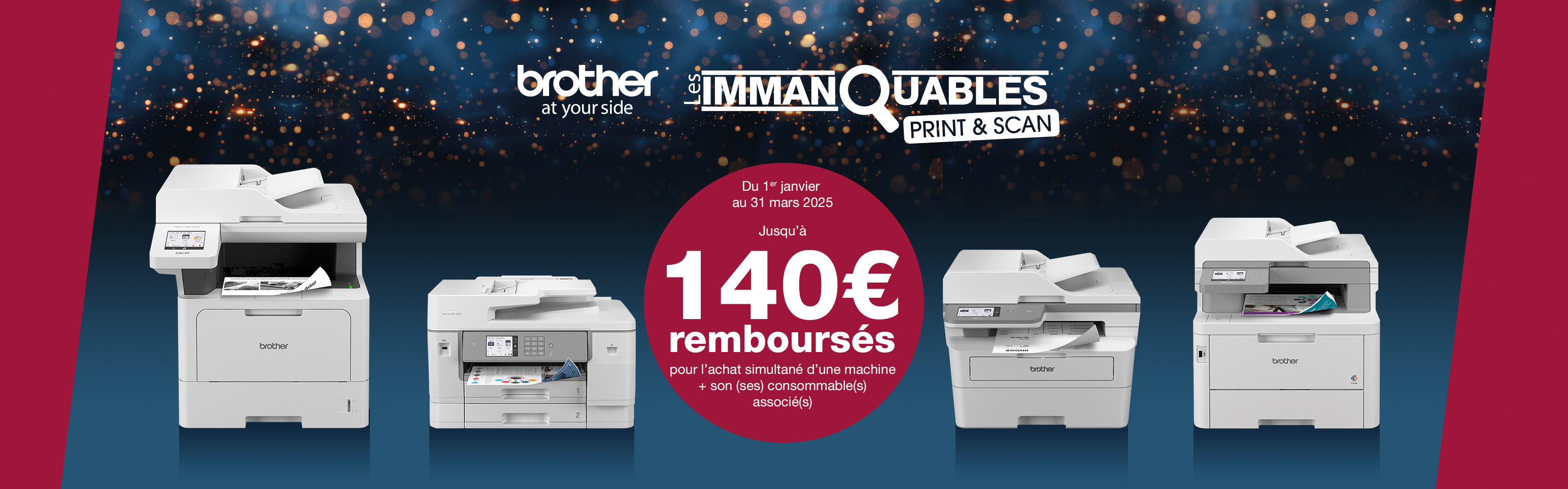 Les Immanquables Brother : l'occasion idéale pour s'équiper !