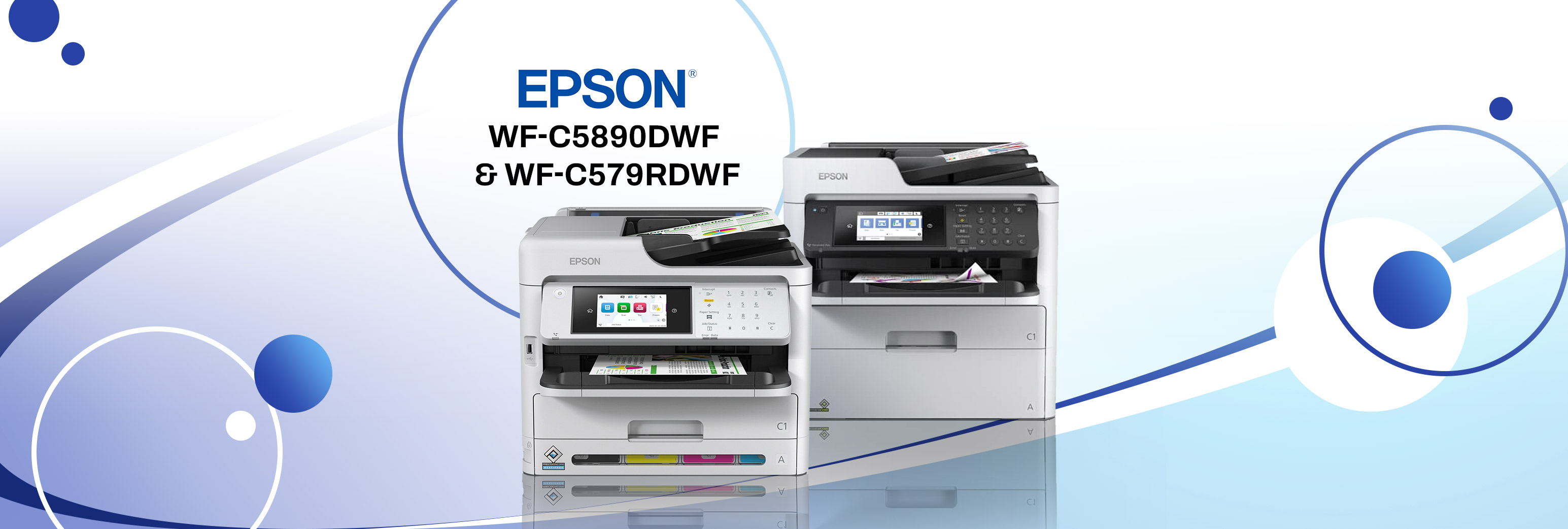 Découvrez les imprimantes EPSON WF-C5890dwf et EPSON WF-C579rdwf
